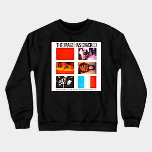 The Image Has Cracked 1978 Punk Rock Throwback Crewneck Sweatshirt